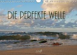 Die perfekte Welle (Wandkalender 2018 DIN A4 quer)