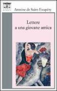 Lettere a una giovane amica