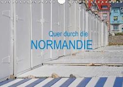 Quer durch die Normandie (Wandkalender 2018 DIN A4 quer)