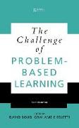 The Challenge of Problem-based Learning