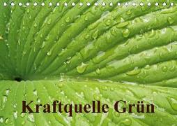 Kraftquelle Grün (Tischkalender 2018 DIN A5 quer)