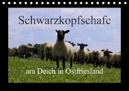 Schwarzkopfschafe am Deich in Ostfriesland (Tischkalender 2018 DIN A5 quer)