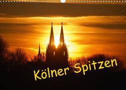 Kölner Spitzen (Wandkalender 2018 DIN A3 quer)