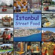 Istanbul Street Food (Wall Calendar 2018 300 × 300 mm Square)
