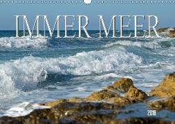 Immer Meer (Wandkalender 2018 DIN A3 quer)
