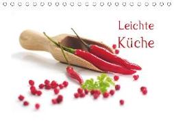 Leichte Küche / AT-Version (Tischkalender 2018 DIN A5 quer)