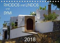 Rhodos mit Lindos und Symi (Tischkalender 2018 DIN A5 quer)