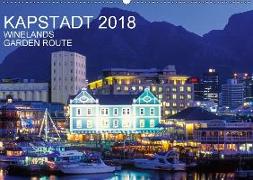 Kapstadt, Winelands und Garden Route (Wandkalender 2018 DIN A2 quer)