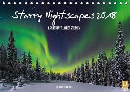 Starry Nightscapes 2018 (Tischkalender 2018 DIN A5 quer)