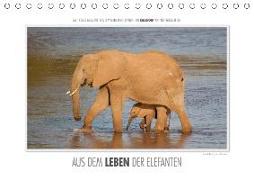 Emotionale Momente: Aus dem Leben der Elefanten. (Tischkalender 2018 DIN A5 quer)