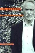 J. M. Coetzee and the Idea of the Public Intellectual