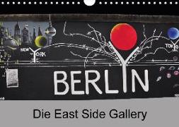 Berlin - Die East Side Gallery (Wandkalender 2018 DIN A4 quer)