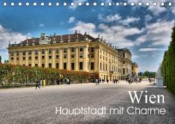Wien - Haupstadt mit CharmeAT-Version (Tischkalender 2018 DIN A5 quer)