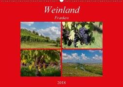 Weinland Franken (Wandkalender 2018 DIN A2 quer)