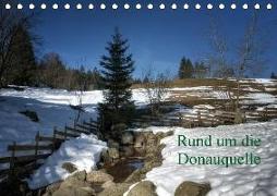 Rund um die DonauquelleAT-Version (Tischkalender 2018 DIN A5 quer)