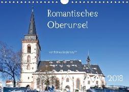 Romantisches Oberursel von Petrus Bodenstaff (Wandkalender 2018 DIN A4 quer)