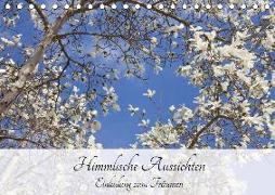 Himmlische Aussichten - Einladung zum Träumen (Tischkalender 2018 DIN A5 quer)