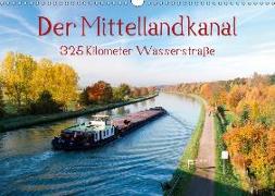 Der Mittellandkanal - 325 Kilometer Wasserstraße (Wandkalender 2018 DIN A3 quer)