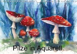 Pilze in Aquarell (Wandkalender 2018 DIN A4 quer)