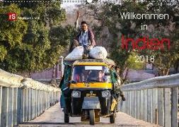 Willkommen in Indien 2018 (Wandkalender 2018 DIN A2 quer)