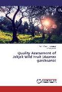 Quality Assessment of Jakjak Wild Fruit (Azanza garckeana)