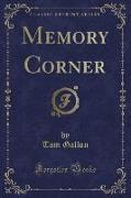 Memory Corner (Classic Reprint)