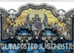 Budapester Jugendstil (Wandkalender 2018 DIN A3 quer)