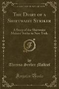 The Diary of a Shirtwaist Striker