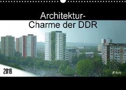 Architektur-Charme der DDR (Erfurt) (Wandkalender 2018 DIN A3 quer)