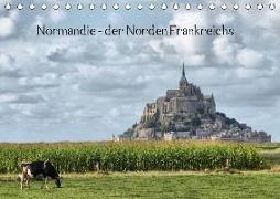 Normandie - der Norden Frankreichs (Tischkalender 2018 DIN A5 quer)