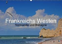 Frankreichs Westen - Normandie und Bretagne (Wandkalender 2018 DIN A2 quer)