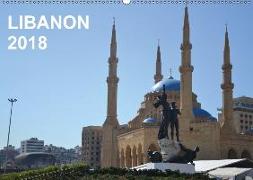 LIBANON 2018 (Wandkalender 2018 DIN A2 quer)