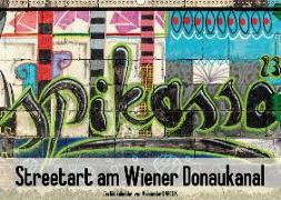 Streetart am Wiener DonaukanalAT-Version (Wandkalender 2018 DIN A2 quer)