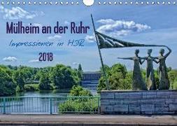 Mülheim an der Ruhr - Impressionen in HDR (Wandkalender 2018 DIN A4 quer)