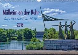 Mülheim an der Ruhr - Impressionen in HDR (Wandkalender 2018 DIN A3 quer)