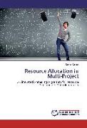 Resource Allocation in Multi-Project