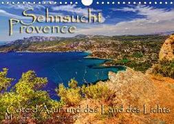 Sehnsucht Provence - Land des Lichts (Wandkalender 2018 DIN A4 quer)