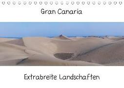 Gran Canaria - Extrabreite Landschaften / AT-Version (Tischkalender 2018 DIN A5 quer)