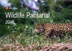 Wildlife Pantanal 2018 (Wandkalender 2018 DIN A3 quer) Dieser erfolgreiche Kalender wurde dieses Jahr mit gleichen Bildern und aktualisiertem Kalendarium wiederveröffentlicht
