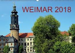 Weimar 2018 (Wandkalender 2018 DIN A2 quer)