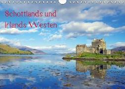 Schottlands und Irlands Westen (Wandkalender 2018 DIN A4 quer)