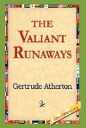 The Valiant Runaways