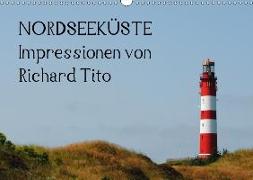 NORDSEEKÜSTE - Impressionen von Richard Tito (Wandkalender 2018 DIN A3 quer) Dieser erfolgreiche Kalender wurde dieses Jahr mit gleichen Bildern und aktualisiertem Kalendarium wiederveröffentlicht