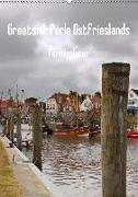 Greetsiel-Perle Ostfrieslands / Planer (Wandkalender 2018 DIN A2 hoch)