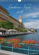 Gardasee Idylle 2018 (Wandkalender 2018 DIN A4 hoch)