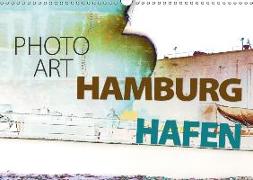 Photo-Art / Hamburg Hafen (Wandkalender 2018 DIN A3 quer)