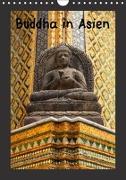 Buddha in Asien (Wandkalender 2018 DIN A4 hoch)