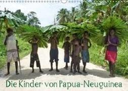 Die Kinder von Papua Neuguinea (Wandkalender 2018 DIN A3 quer)