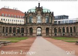 Dresdner Zwinger (Wandkalender 2018 DIN A2 quer)