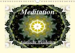 Meditation - Asiatische Weisheiten (Wandkalender 2018 DIN A4 quer)